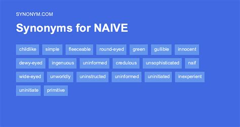 unraveled synonym|another word for naive person.